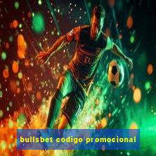 bullsbet codigo promocional